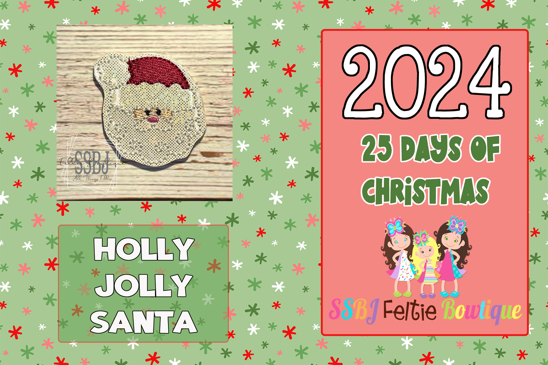 SSBJ Holly Jolly Santa Embroidery File