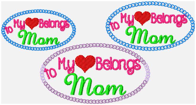 My Heart Belongs to Mom Embroidery File